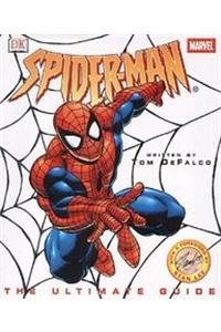 Spider-Man:  The Ultimate Guide