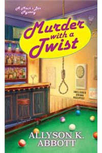 Murder With A Twist