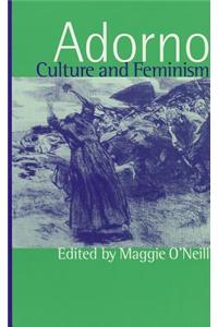 Adorno, Culture and Feminism