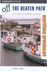 Off the Beaten Path Maritime Provinces