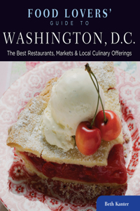 Food Lovers' Guide to (R) Washington, D.C.