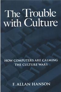 Trouble with Culture