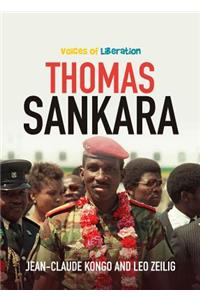 Voices of Liberation: Thomas Sankara