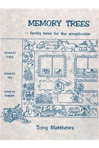 Memory Trees--Family Trees for the Scrapbooker