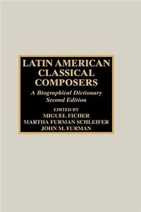 Latin American Classical Composers