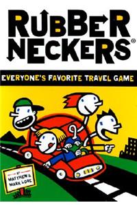 Rubberneckers
