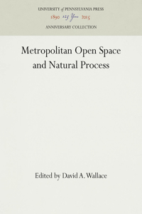 Metropolitan Open Space and Natural Process