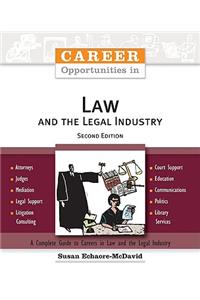 Career Opportunities in Law and the Legal Industry