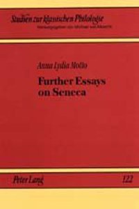Further Essays on Seneca