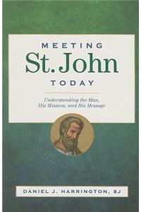 Meeting St. John Today