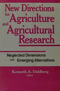 New Directions for Agriculture and Agricultural Research