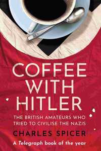 Coffee with Hitler