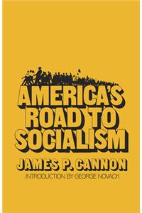 America's Road to Socialism