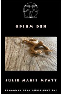 Opium Den