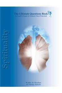 Ultimate Questions Book - Spirituality