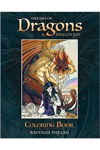 Dreams of Dragons & Dragon Kin Coloring Book