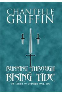 Running through the Rising Tide