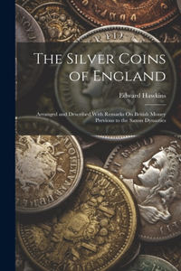 Silver Coins of England