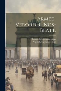 Armee-Verordnungs-Blatt.