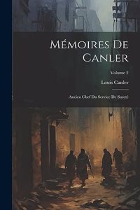 Mémoires De Canler