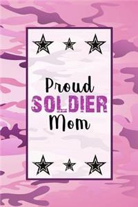 Proud Soldier Mom