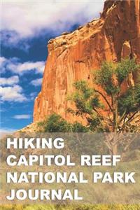Hiking Capitol Reef National Park Journal
