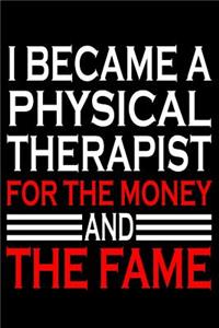 Physical Therapist For The Money