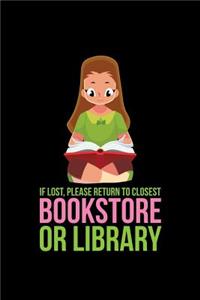 If Lost Please Return To The Closest Bookstore Or Library