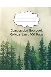 Composition Notebook College Lined 100 Page
