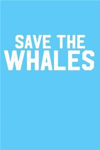 Save the Whales