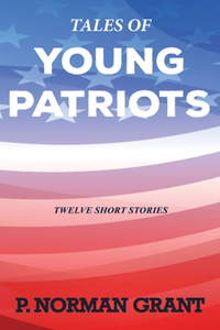 Tales of Young Patriots