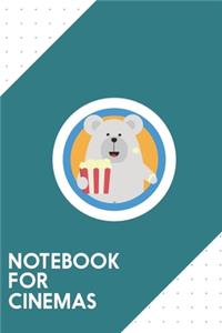 Notebook for Cinemas