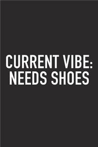 Current Vibe