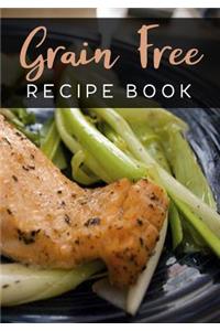 Grain Free Recipe Book