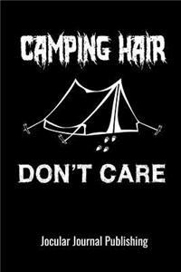 Camping Hair Don't Care