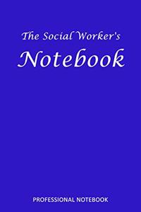 The Social Worker's Notebook