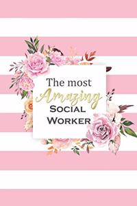 The Most Amazing Social Worker