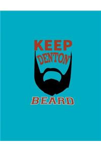 Keep Denton Beard