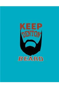 Keep Denton Beard