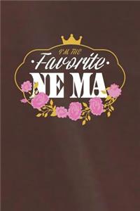 I'm The Favorite Ne-Ma: Family Grandma Women Mom Memory Journal Blank Lined Note Book Mother's Day Holiday Gift