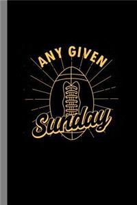 Any Given Sunday