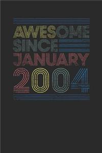 Awesome Since January 2004