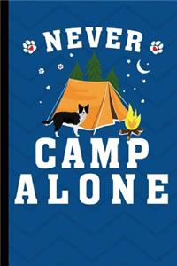 Never Camp Alone