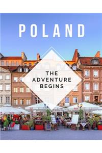 Poland - The Adventure Begins