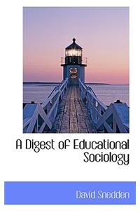 A Digest of Educational Sociology