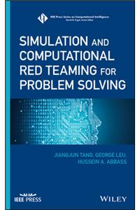 Simulation and Computational Red Teaming for Problem Solving