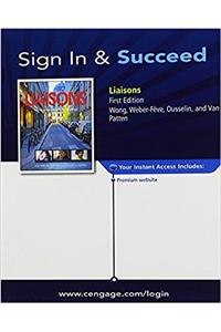 Bundle: Liaisons - Student Text + Student Activities Manual + Premium Web Site 3-Semester Printed Access Card