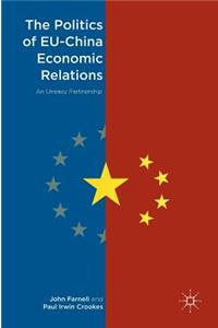 Politics of Eu-China Economic Relations