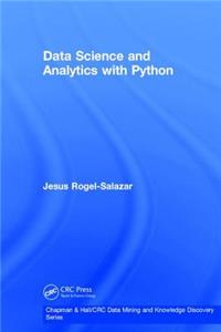 Data Science and Analytics with Python