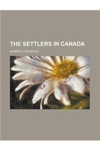 The Settlers in Canada